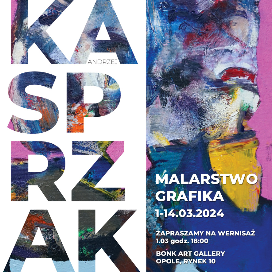 Wystawa malarstwa - ANDRZEJ KASPRZAK - 1-14 marca